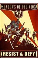 Shadows of Oblivion: Resist & Defy(1 Shadows of Oblivion)