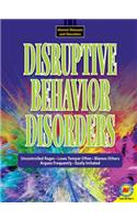 Disruptive Behavior Disorders