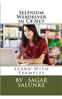 Selenium Webdriver in C#.Net: Learn With Examples