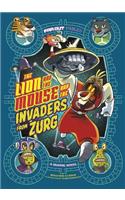 Lion and the Mouse and the Invaders from Zurg