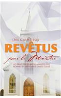 Revêtus Pour Le Ministère