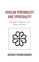African Personality and Spirituality