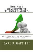 Business Development Turbo-Charged