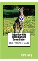 Injustice Hits Rock Bottom Down Under