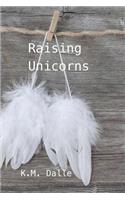 Raising Unicorns