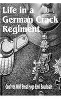 Life in a German Crack Regiment