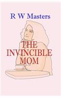 The Invincible Mom