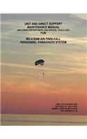 Unit and Direct Support Maintenance Manual (Including Repair Parts and Special Tools List) For MC-4 RAM Air Free-Fall Personnel Parachute System: (English)