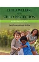 Child Welfare and Child Protection