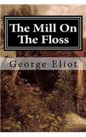 The Mill On The Floss: (English)