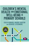 Children's Mental Health and Emotional Well-Being in Primary Schools