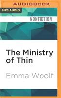 Ministry of Thin