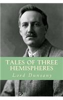 Tales of Three Hemispheres