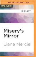 Misery's Mirror