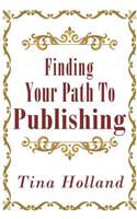Finding Your Path to Publishing
