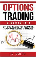 Options Trading: 2-Books-in-1