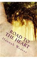 Road to the Heart