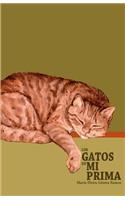 Los Gatos de Mi Prima