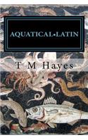 Aquatical Latin
