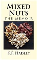 Mixed Nuts: The Memoir