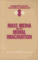 Mass Media and the Moral Imagination