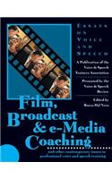 Film, Broadcast & E-Media Coaching