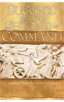 Success for the Second in Command
