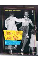 Jump, Jive and Wail: 6 Swing Bands on a Hot Tin Roof: (English)