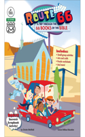 Route 66: A Trip Through the 66 Books of the Bible, Grades 2 - 5