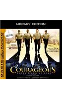 Courageous (Library Edition)