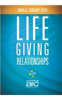 Lifegiving Relationships Small Group DVD Kit