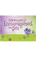 Little Whispers of Encouragement for Girls