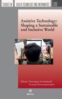 Assistive Technology: Shaping a Sustainable and Inclusive World