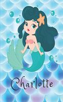 Charlotte: Personalized Mermaids Sketchbook For Girls With Pink Name - Girls Customized Personal - Personalized Unicorn sketchbook/ journal/ blank book - 8.5x1