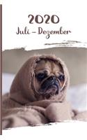 Kalender 2020: Mops Hunde Tageskalender 2. Halbjahr Juli Dezember ca DIN A5 weiß über 190 Seiten