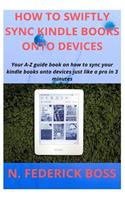 How to Swiftly Sync Kindle Books Onto Devices