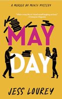 May Day: (1 Murder by Month Mystery)