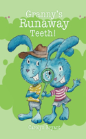 Granny's Runaway Teeth!