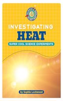 Investigating Heat
