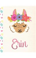 Erin: Personalized Llama Sketchbook For Girls With Pink Name - 8.5x11 110 Pages. Doodle, Draw, Sketch, Create!