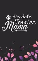 Airedale Terrier Mama