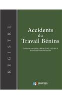 Registre des accidents du travail bénins