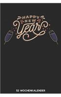 Happy New Year - 52 Wochenkalender