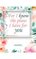 For I Know the Plans I Have for You