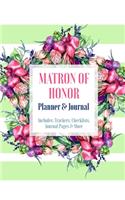 Matron of Honor Planner & Journal: Wedding Planner for Bridal Party Tasks and Party Planner for Things to do, Important Dates, Trackers & More: Matron of Honor Gift