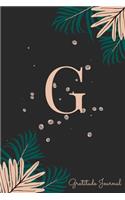 G Gratitude Journal: Pretty Daily Gratitude Personalized Journal For Women With Name And Fern Leaves