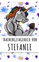 Trainingstagebuch von Stefanie: Personalisierter Tagesplaner für dein Fitness- und Krafttraining im Fitnessstudio oder Zuhause