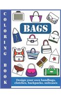 Coloring Book Bags: Design your own handbags, clutches, backpacks, suitcases