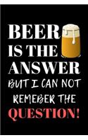 Beer Is The Answer