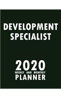 Development Specialist 2020 Weekly and Monthly Planner: 2020 Planner Monthly Weekly inspirational quotes To do list to Jot Down Work Personal Office Stuffs Keep Tracking Things Motivations Notebook